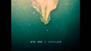 Wye Oak Civilian