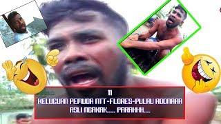 11 Video LUCUuuu... Parahhhh Kelakuan Pemuda NTT-Flores-Pulau Adonara yang satu ini #nttpride