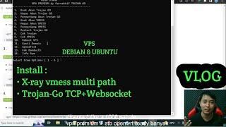 Cara Install Auto script VPN X-ray dan Trojan-Go di VPS Debian 10