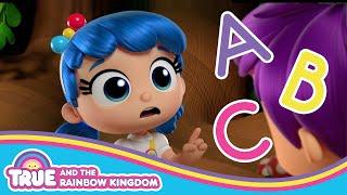 Learn ABCS With True  True and the Rainbow Kingdom 