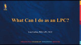 What Can I Do as a Licensed Professional Counselor LPC?