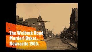 The strange case of Alexander Ingram and the Welbeck Road murder 1900