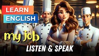 My Job  Improve Your English Skills  Learn English Speaking  English Listening Skills-Daily Life