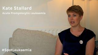 Kate Stallard - Acute Promyelocytic Leukaemia patient story