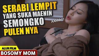 Kisah ibu Tiri Yang Di Goyang Anak nya Sendiri  Alur Film Semi Bosomy mom