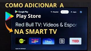 VEJA ONDE FICA A PLAY STORE NA SMART TV COMO BAIXAR PLAY STORE NA SMART TV