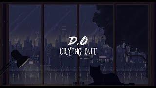 D.O. - Crying Out  مترجمة