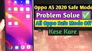How To Remove Safe Mode In All Oppo Mobile  Oppo A5 2020 Safe Mode Off Kese Kare
