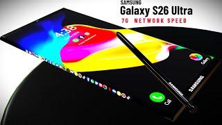 FIRST LOOK* Samsung Galaxy S26 Ultra - 7G Release Date & price Full Introduction 2024