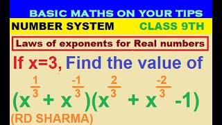 If x=3 Find the value of x^13+x^-13x^23+x^-23-1 #numbersystem #class9maths #exponents