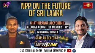 Newsline  NPP on the future of Sri Lanka   ChaturangaAbeysinghe   2nd October 2023 #eng