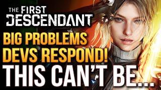 The First Descendant - Big Problems Devs Respond New Updates and This Cant Be...