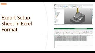 Autodesk PowerMill - Tips & Tricks - Export Setup Sheet - Excel Format