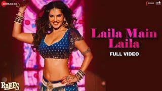 Laila Main Laila - Full Video  Raees  Shah Rukh Khan  Sunny Leone  Pawni Pandey  Ram Sampath