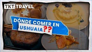 DÓNDE COMER EN USHUAIA - Argentina by TKT.Travel - Programa 21