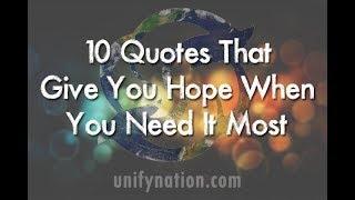 10 Quotes That Give You Hope When You Need It Most H.O.P.E. Hold on. Pain Ends