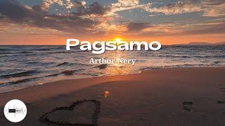 Pagsamo  - Arthur Nery Lyrics