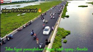 Jalan tol yang lagi viral Amuntai  HSU Kalimantan Selatan