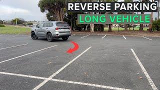 Different Types of REVERSE PARKING in a LONG CAR