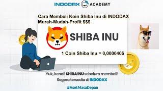 Cara Beli dan Trading Shiba Inu Coin di INDODAX-Tutorial 2021