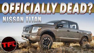 Rumors Say the Nissan Titan is DEAD But Here’s What Nissan Says