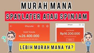 TERBARU‼️ CARA MENGHITUNG BUNGA SPAYLATER DAN SPINJAM 2023  Mana Lebih Murah? #spaylater #spinjam