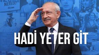 YETER ARTIK GİT KEMAL BEY İSTİFA ET