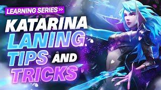 The BEST Katarina Laning Tips and Tricks - WIN EVERY LANE