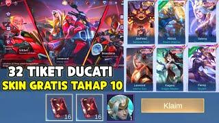 SKIN EPIC GRATIS SAMPAI TAHAP 10 & DUCATI RILIS DAPAT 32 TIKET 10X DRAW DI JAMIN DAPAT SKIN EPIC