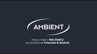 External Timecode & Genlock on RED DSMC3 cameras