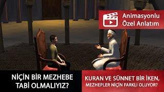 Kuran ve sünnet bir iken mezhepler niçin farklı oluyor? Animasyonlu anlatım