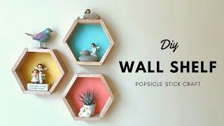 Diy Wall Shelf   Popsicle Stick Craft Ice cream stick craft  5 minute crafts  home improvement