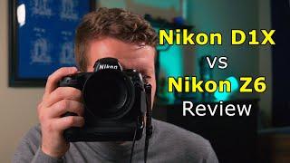 Nikon D1X vs Z6 Review
