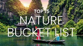 TOP 15 VIDEO BUCKET LIST  TOP 15 NATURE BUCKET LIST #nature #bucketlist #travel  #vlog