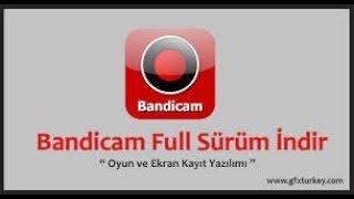 Bandicam %100 full yapma 2018