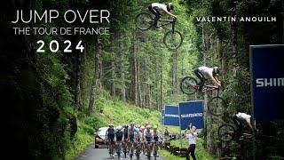 JUMP OVER THE TOUR DE FRANCE 2024 - 40 feet high - Valentin Anouilh