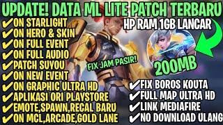 Data ML Lite Full Event 200Mb Terbaru Patch Suyou  ML Lite  Cara Mengatasi Lag & Patah Patah