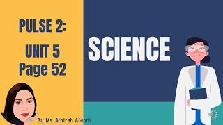 PULSE 2 Unit 5 Page 52 Science