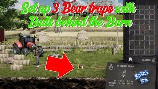 Mr Prepper Guide Setup 3 bear traps with baits behind the Barn