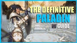 The Definitive 6.3 Paladin Guide For FFXIV Sprouts Beginners And Veterans
