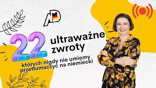 22 ultraważne zwroty których nigdy nie umiemy przetłumaczyć na niemiecki