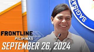 FRONTLINE PILIPINAS LIVESTREAM  September 26 2024