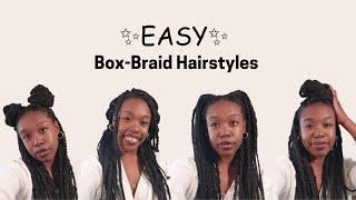 EASY Box-Braids Hairstyles for Natural Hair