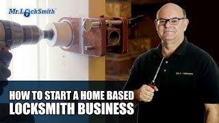 How To Start Your Own Locksmith Business From Home  Mr. Locksmith™