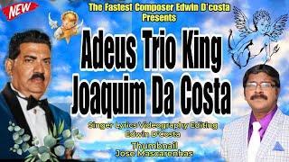 New Konkani Songs 2024 - TRIO KING JOAQUIM SOMPLO - By Edwin D’Costa