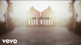 Jon Langston - Back Words Official Lyric Video