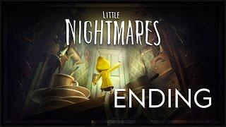 Little Nightmares Gameplay ENDING - The Ladys Quarters - Little Nightmares Lets Play