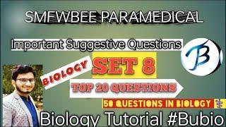 SMFWBEE 2023SMFWB PARAMEDICAL SUGGESTIVE QUESTIONS 2023TOP 20 BIOLOGY MOCKSMFWBEE TAGS CLASS 8