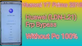 Huawei Y7 prime 2018 frp bypassHuawei LDN L21 google account bypass without pc