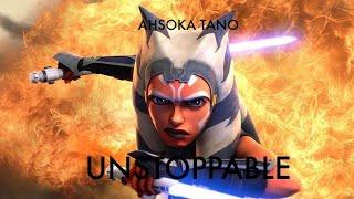 Ahsoka Tano  Unstoppable